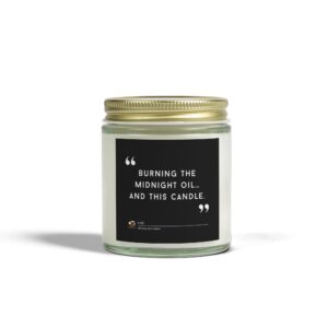 Scented Quote Candle for Office, Aromatherapy Coconut Apricot Wax, Relaxing Home Candle, Funny Gift Idea, Work Desk Decor